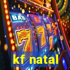kf natal